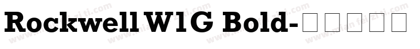 Rockwell W1G Bold字体转换